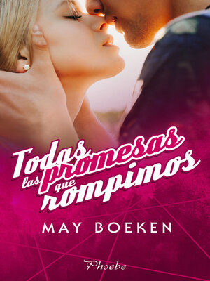 cover image of Todas las promesas que rompimos